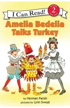 Amelia Bedelia Talks Turkey