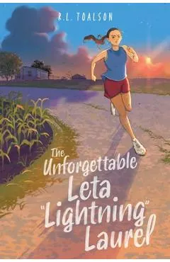 The Unforgettable Leta Lightning Laurel