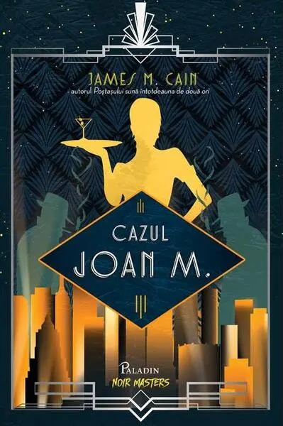 Cazul Joan M. - Hardcover - James M. Cain