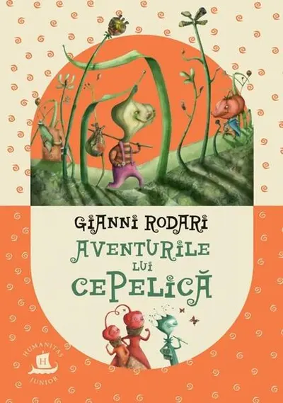 Aventurile lui Cepelică - Paperback brosat - Gianni Rodari