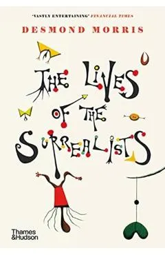 The Lives of the Surrealists