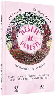 Mesaje de poveste - Paperback brosat - Lia Faccin, Cristina Marin