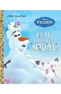 Olaf Waits for Spring (Disney Frozen)