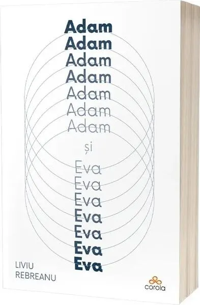 Adam și Eva - Paperback brosat - Liviu Rebreanu