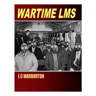 Wartime LMS