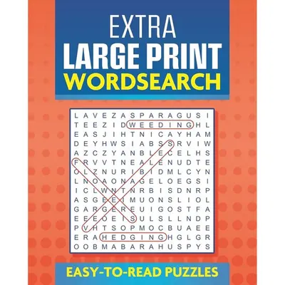 Extra Large Print Wordsearch: Easy to Read Puzzles