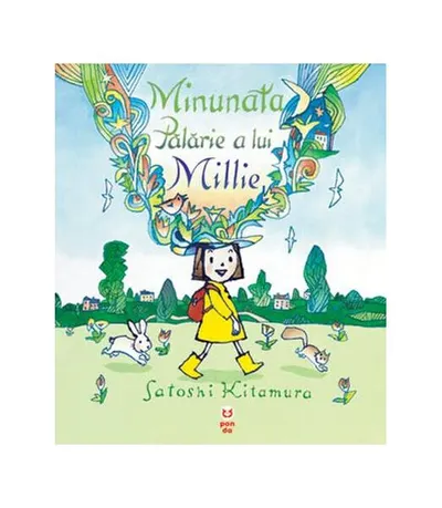 Minunata pălărie a lui Millie - Paperback - Satoshi Kitamura