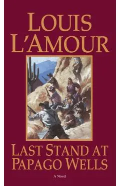 Last Stand at Papago Wells