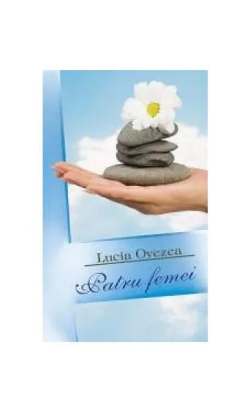Patru femei - Paperback brosat - Lucia Ovezea