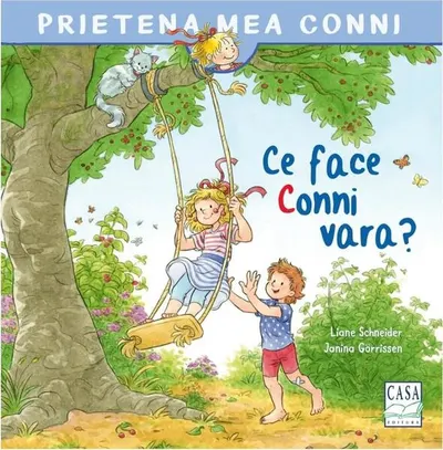Ce face Conni vara? - Paperback - Liane Schneider