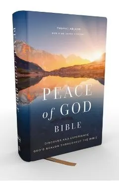 Peace of God Bible: Discover and Experience God's Shalom Throughout the Bible (Nkjv, Hardcover, Red Letter, Comfort Print)