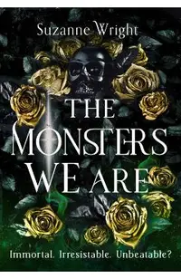 Monsters We Are