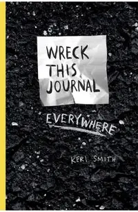 Wreck This Journal Everywhere