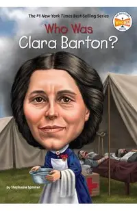 Who Was Clara Barton?