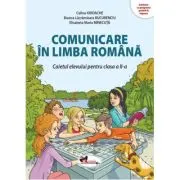 Comunicare in limba romana. Caietul elevului pentru clasa a 2-a