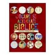 Jocuri si activitati biblice pentru prescolari