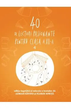40 de lecturi pasionante - Clasa 12