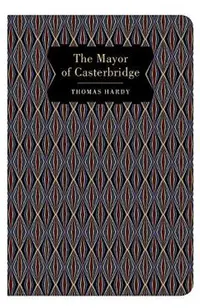 The Mayor of Casterbridge