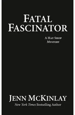 Fatal Fascinator