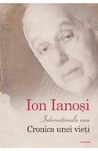 eBook Internationala mea. Cronica unei vieti
