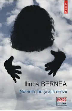 eBook Numele tau si alte erezii. Pe muchie