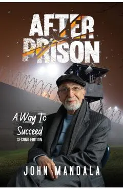 After Prison A Way To Succeed