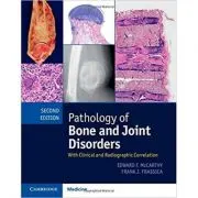 Pathology of Bone and Joint Disorders Print and Online Bundle: With Clinical and Radiographic Correlation