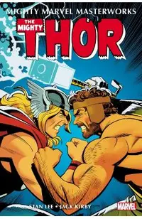 Mighty Marvel Masterworks: The Mighty Thor Vol. 4 - When Meet the Immortals