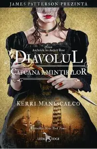 eBook Diavolul: Capcana amintirilor. Seria Anchetele lui Audrey Rose Vol.4