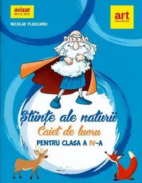 Științe ale naturii. Caiet de lucru. Clasa a IV-a - Paperback brosat - Nicolae Ploscariu