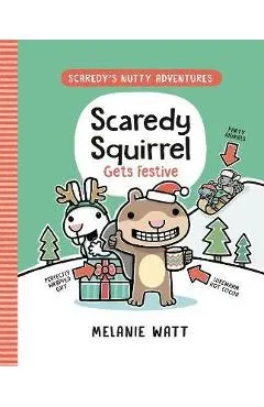 Scaredy Squirrel Gets Festive: (A Graphic Novel)