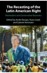 The Recasting of the Latin American Right