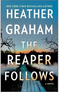 The Reaper Follows