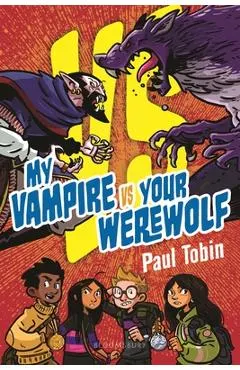 My Vampire vs. Your Werewolf