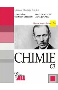 Chimie -Clasa 12 C3 - Manual
