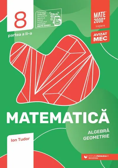 Matematică. Algebră, geometrie. Caiet de lucru. Clasa a VIII-a. Inițiere. Partea a II-a - Paperback brosat - Ion Tudor