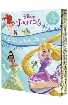Disney Princess Little Golden Book Library (Disney Princess): Tangled; Brave; The Princess and the Frog; The Little Mermaid; Beauty and the Beast; Cin