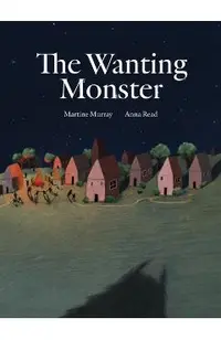 The Wanting Monster