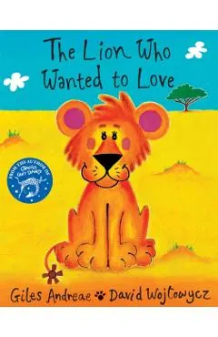 Lion Who Wanted to Love