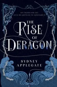 The Rise of Deragon