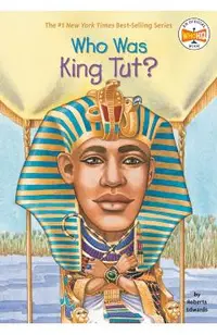 Who Was King Tut?