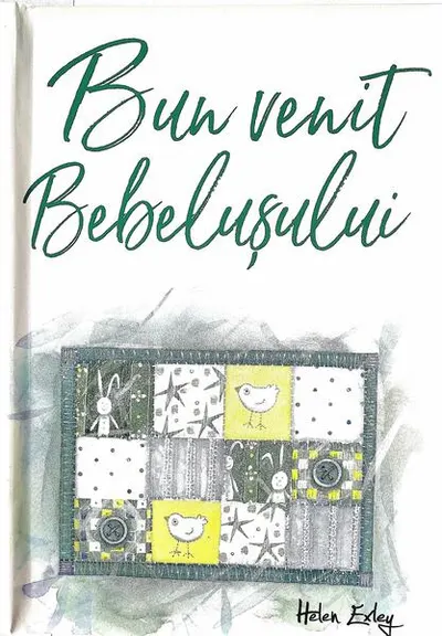 Bun venit bebeluşului - Hardcover - Helen Exley