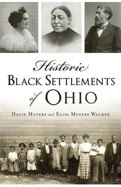 Historic Black Settlements of Ohio