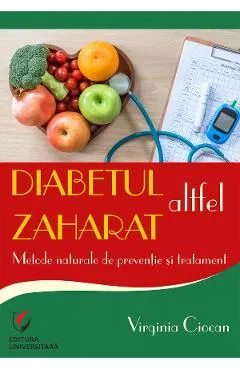 Diabetul zaharat altfel