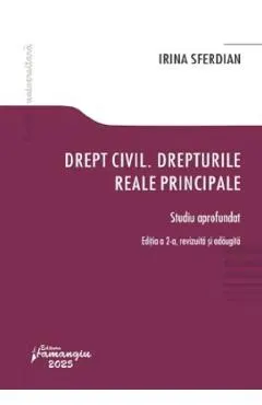 Drept civil. Drepturile reale principale Ed.2