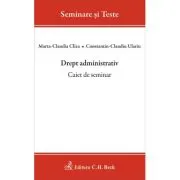 Drept administrativ. Caiet de seminar