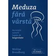 Meduza fara varsta