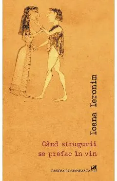 eBook Cand strugurii se prefac in vin