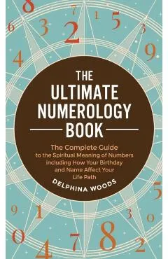 The Ultimate Numerology Book