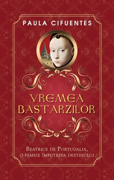 Vremea bastarzilor - Paperback brosat - Paula Cifuentes